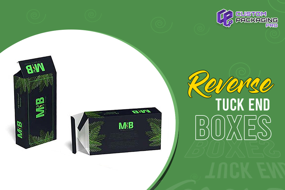 Reverse Tuck End Boxes