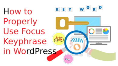 how-to-properly-use-focus-keyphrase-in-wordpress