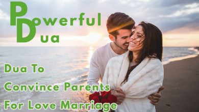 Dua to convince parents for love marriage