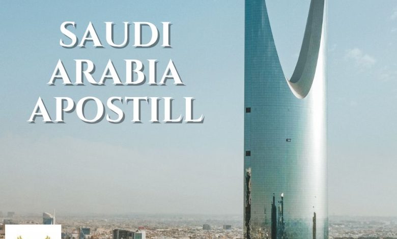 saudi arabia apostille