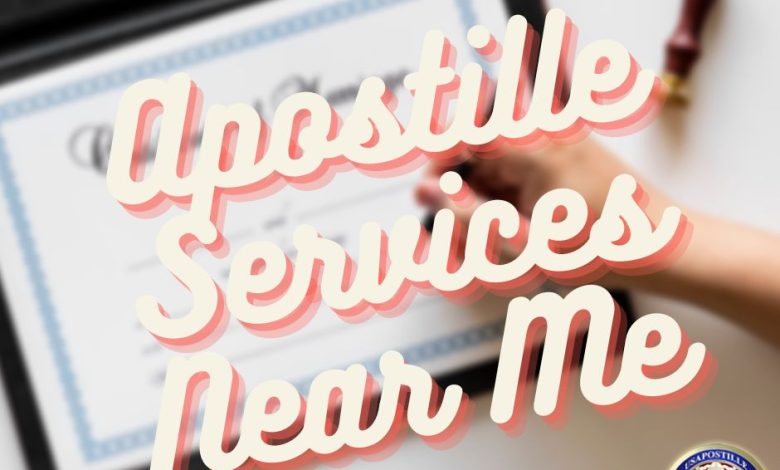 Apostille Services Near Me