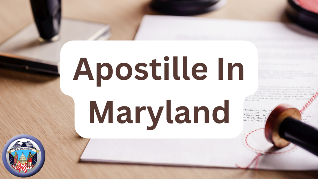 Apostille In Maryland